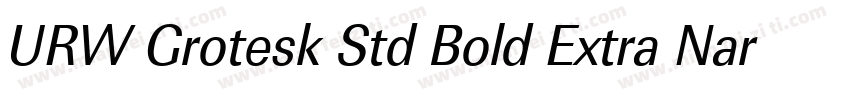 URW Grotesk Std Bold Extra Narrow字体转换